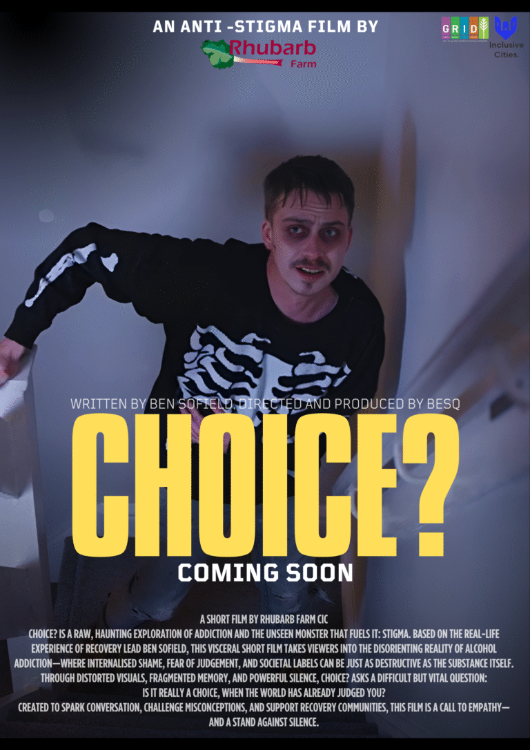 Rhubarb Farm’s New Recovery Film “CHOICE” – Challenging Stigma Around Drug and Alcohol Use