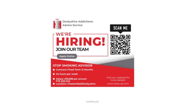Derbyshire Addictions Advice Service are hiring a Stop Smoking Advisor!